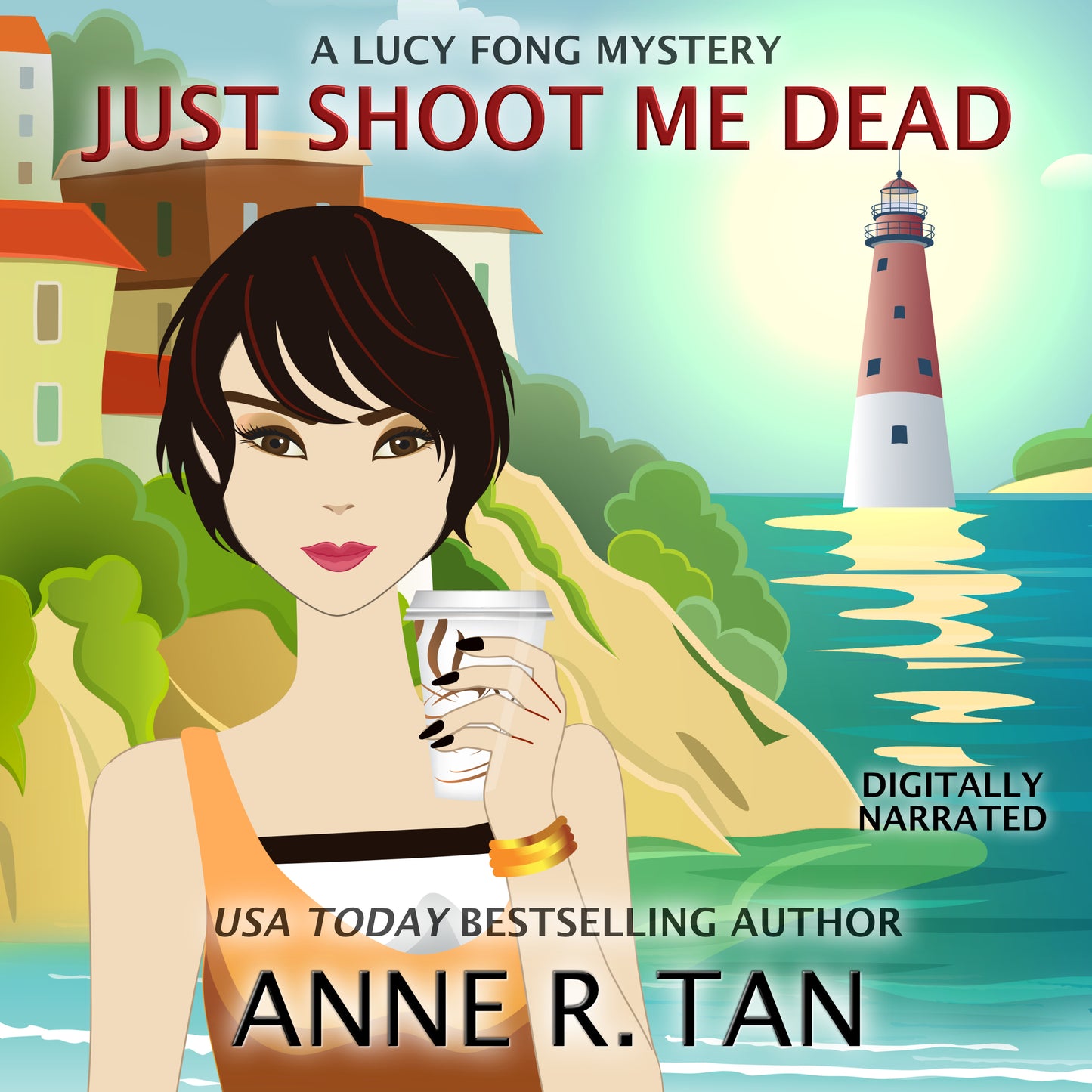 Just Shoot Me Dead (AUDIOBOOK - DIGITALLY NARRATED)