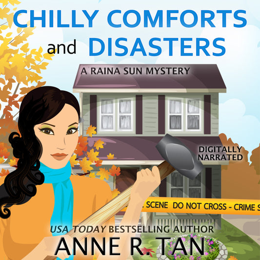 Chilly Comforts and Disasters (AUDIOBOOK - DIGITALLY NARRATED)