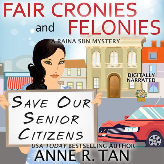 Fair Cronies and Felonies (AUDIOBOOK - DIGITALLY NARRATED)