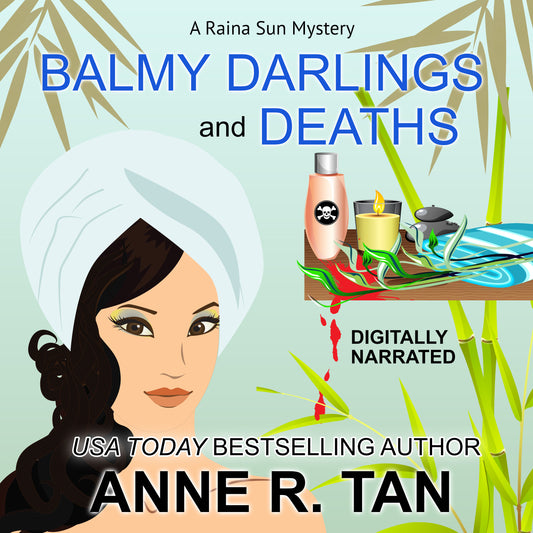 Balmy Darlings and Deaths (AUDIOBOOK - DIGITALLY NARRATED)